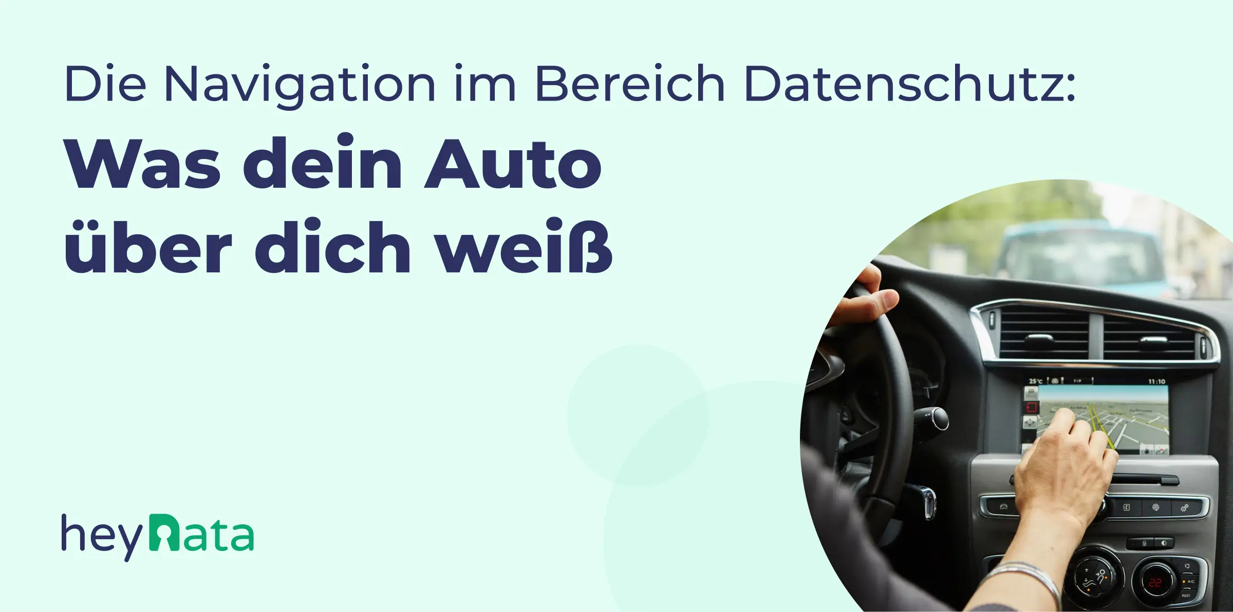 Blog_Header-26_Jun_2025-Navigating_the_Road_of_Data_Privacy_What_Your_Car_Knows_About_You-DE.webp