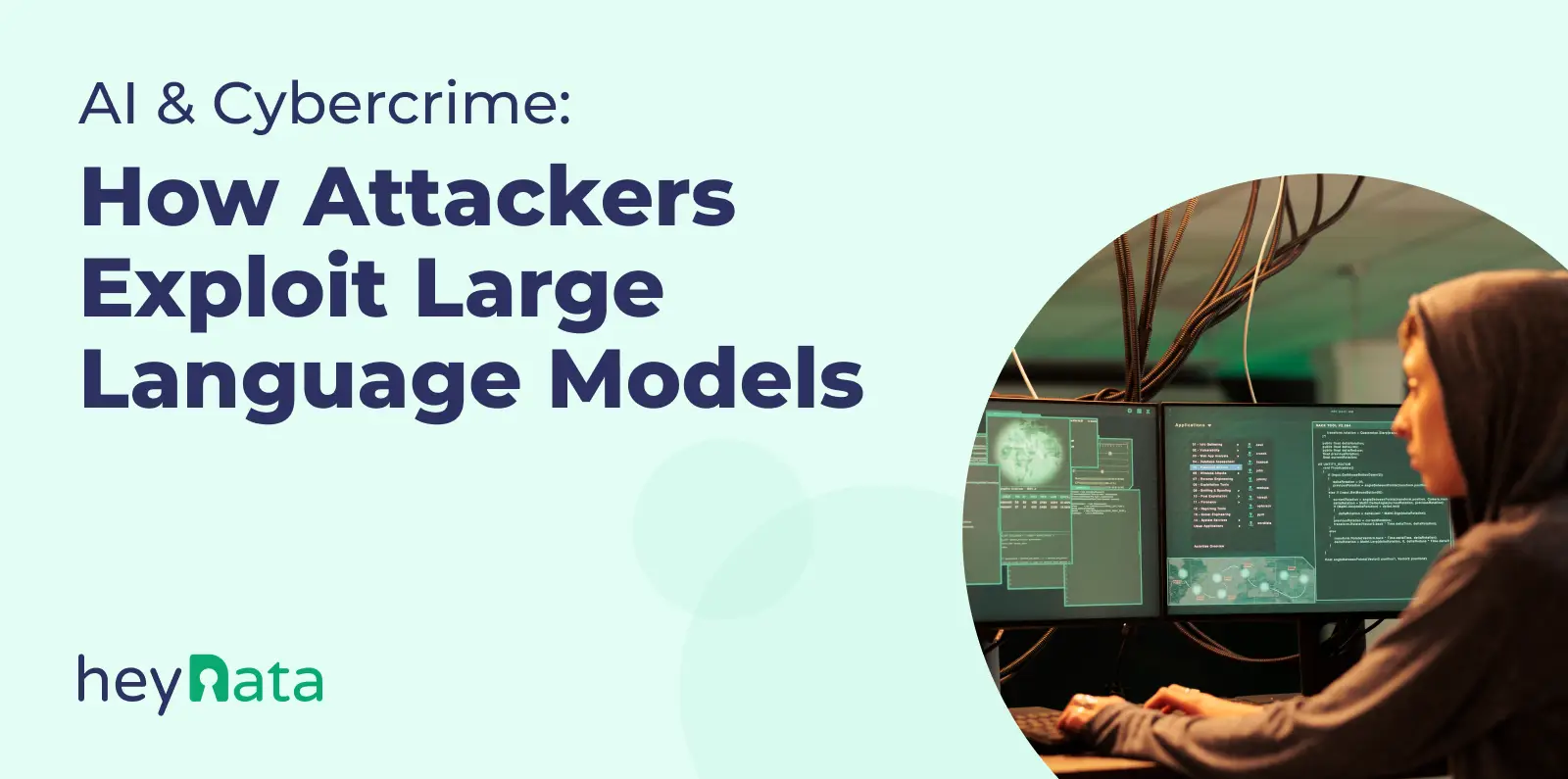 Blog_Header-Aug_2025-AI_Cybercrime_How_Attackers_Exploit_Large_Language_Models_EN.webp