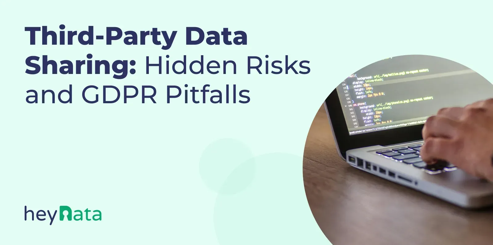 Blog_Header-Aug_2025-Third-Party Data_Sharing_Hidden_Risks_and_GDPR_Pitfalls-EN.webp