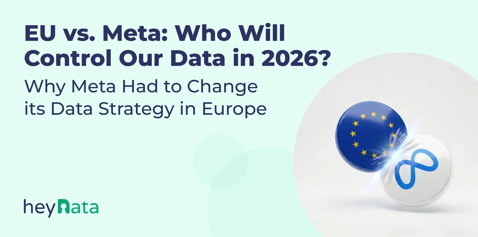 Blog_Header-Jan_2026-EU_vs_Meta_Who_will_control_our_data_in_2026-EN.webp