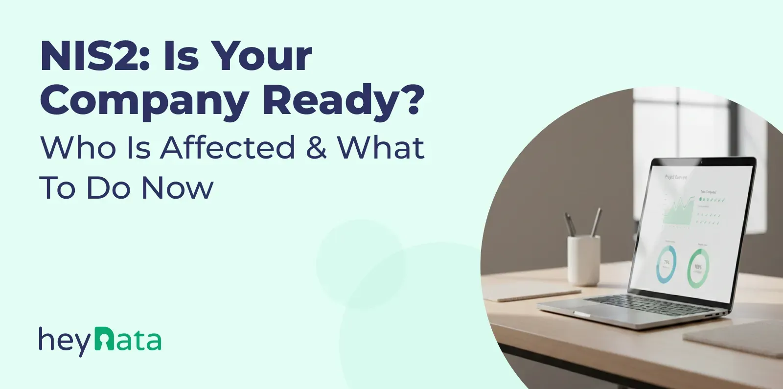 Blog_Header-Jan_2026-NIS2_Is_your_company_ready_Who_is affected_&_what_to_do_now-EN.webp