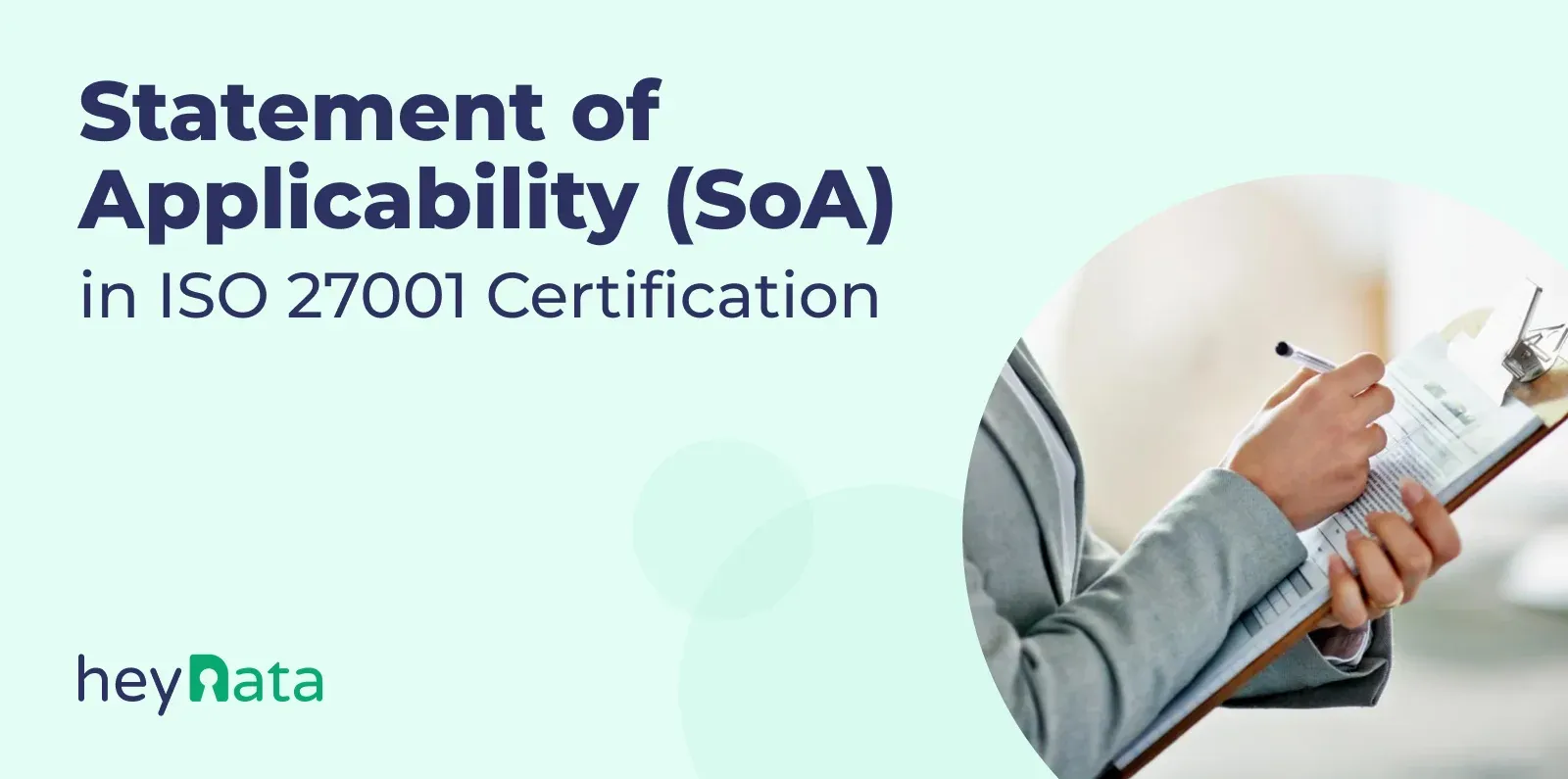 Statement of Applicability (SoA) in ISO 27001 Certification
