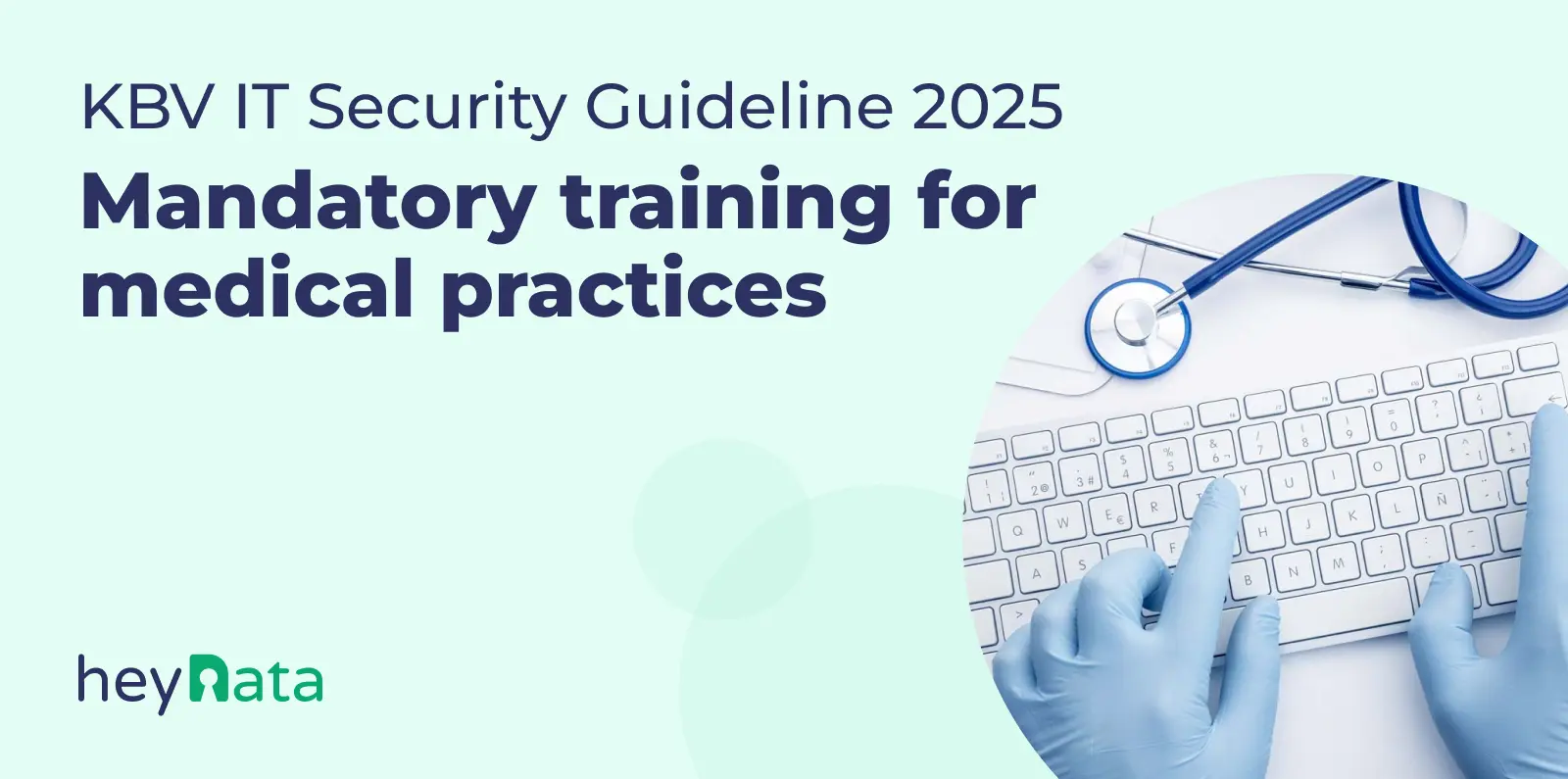 Blog_Header-Sept_2025-PoKBV_IT_Security_Guideline_2025_Mandatory_training_for_medical_practices-EN.webp
