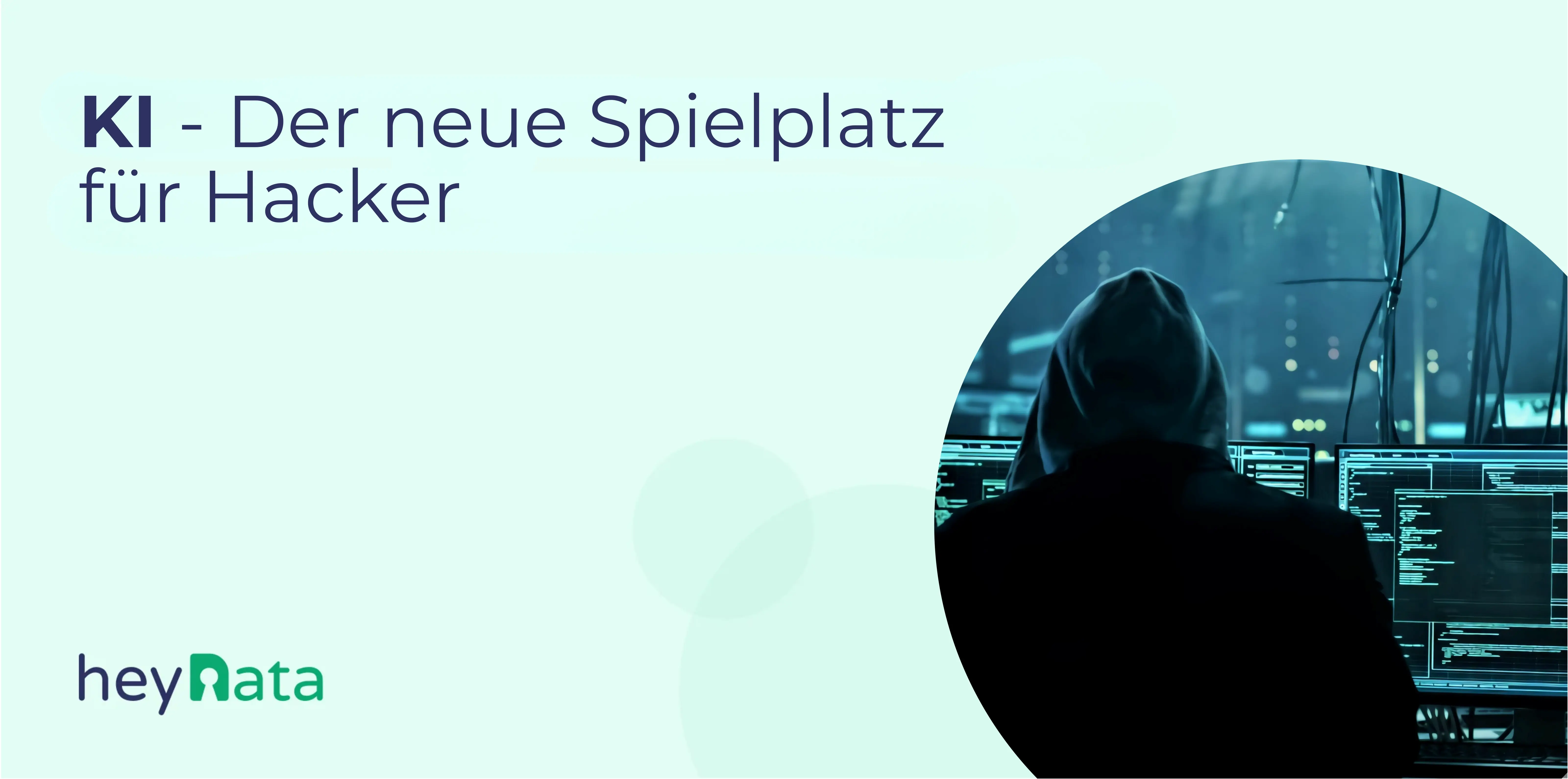 KI - Der neue Spielplatz für Hacker.webp