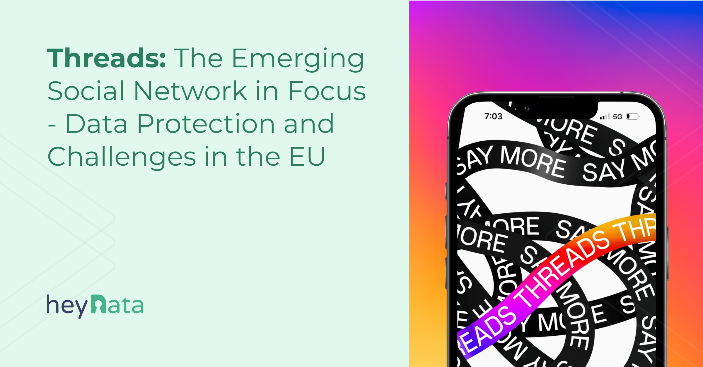 Threads: The Emerging Social Network in Focus – Data Protection and Challenges in the EU