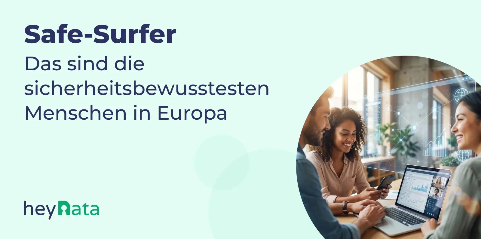 Safe-Surfer: Die Sicherheitsbewusstesten in Europa