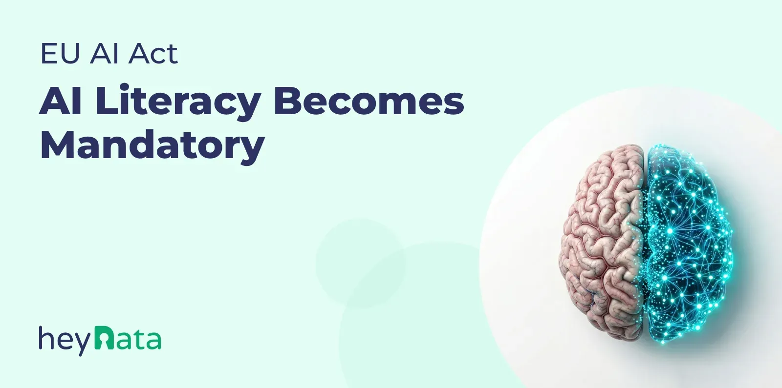 EU-AI-Act: AI Literacy Becomes Mandatory