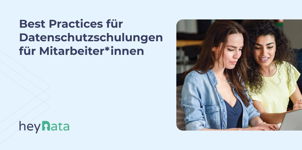 Best Practices für Datenschutzschulungen für Mitarbeiter*innen