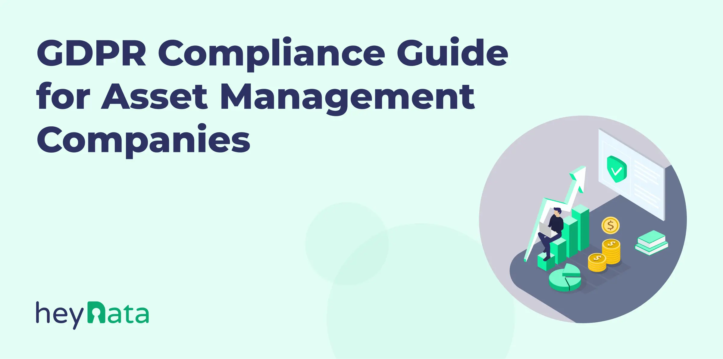 GDPR Compliance Guide for Asset Management Companies