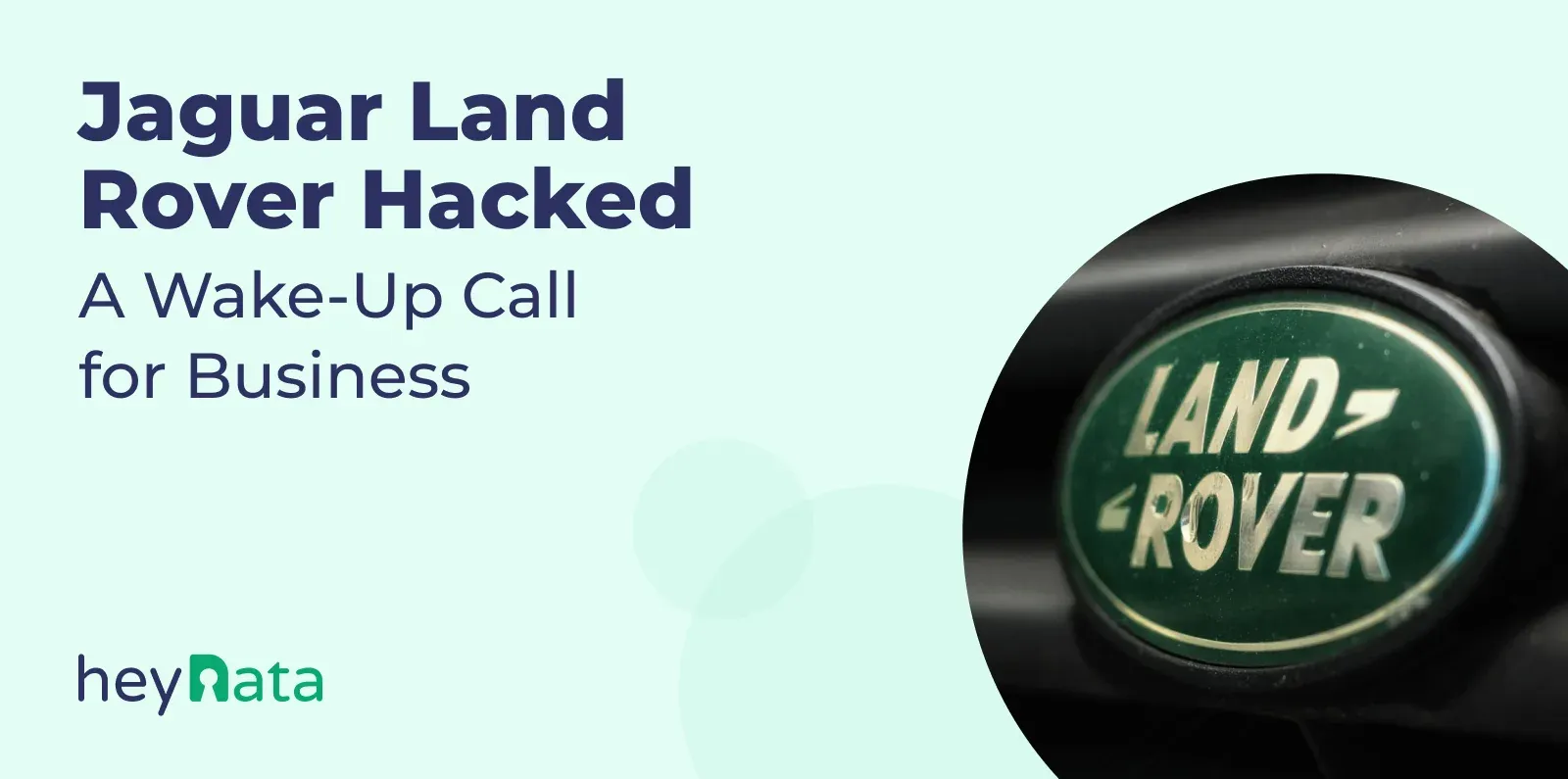 Jaguar Land Rover hacked