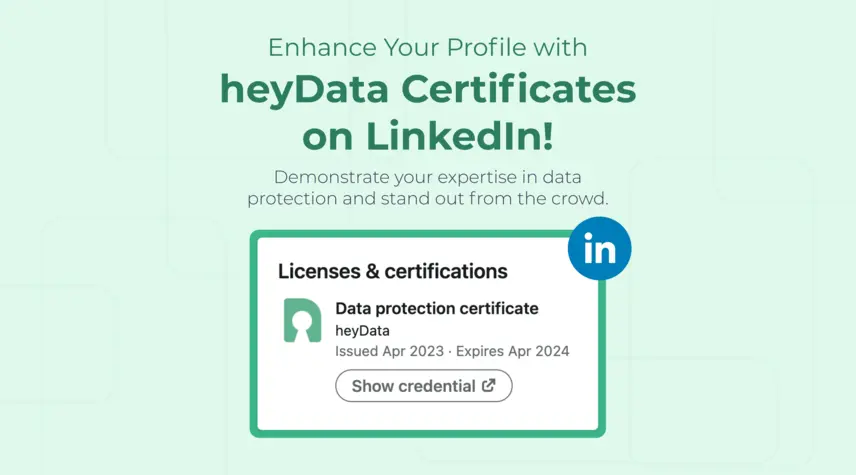 Enhance your profile with heyData certificates on LinkedIn
