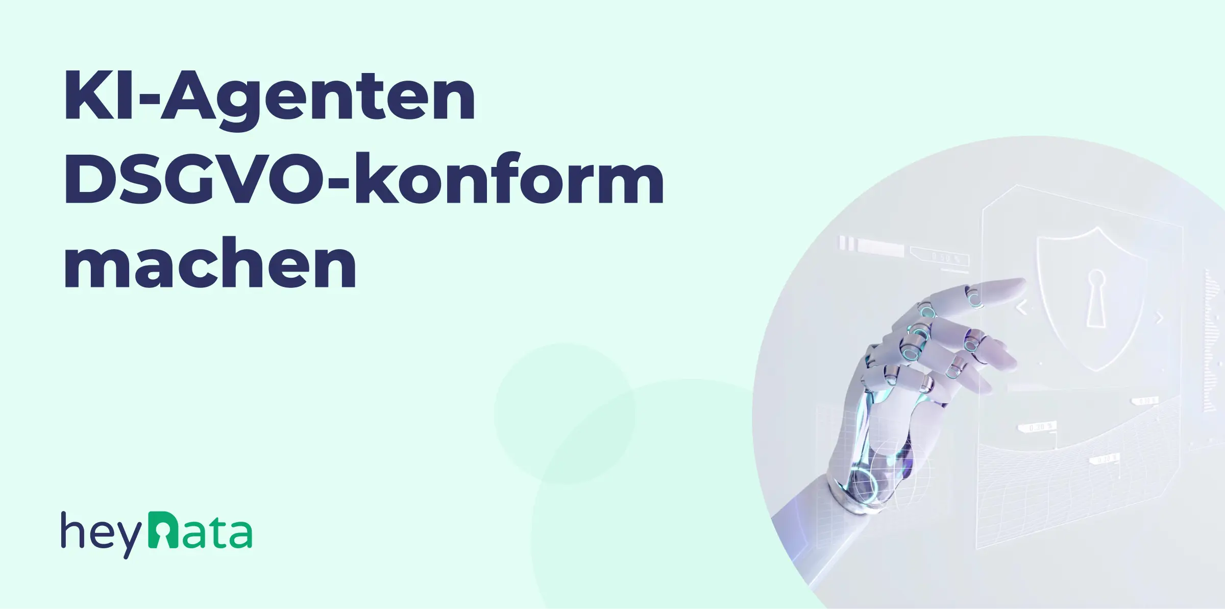 Banner: KI-Agenten DSGVO-konform machen