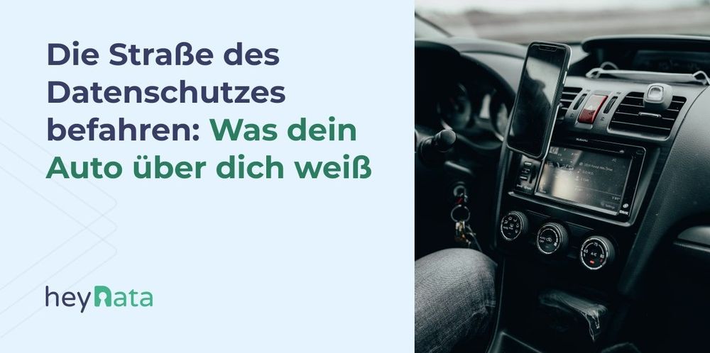 Die Straße des Datenschutzes befahren: Was dein Auto über dich weiß