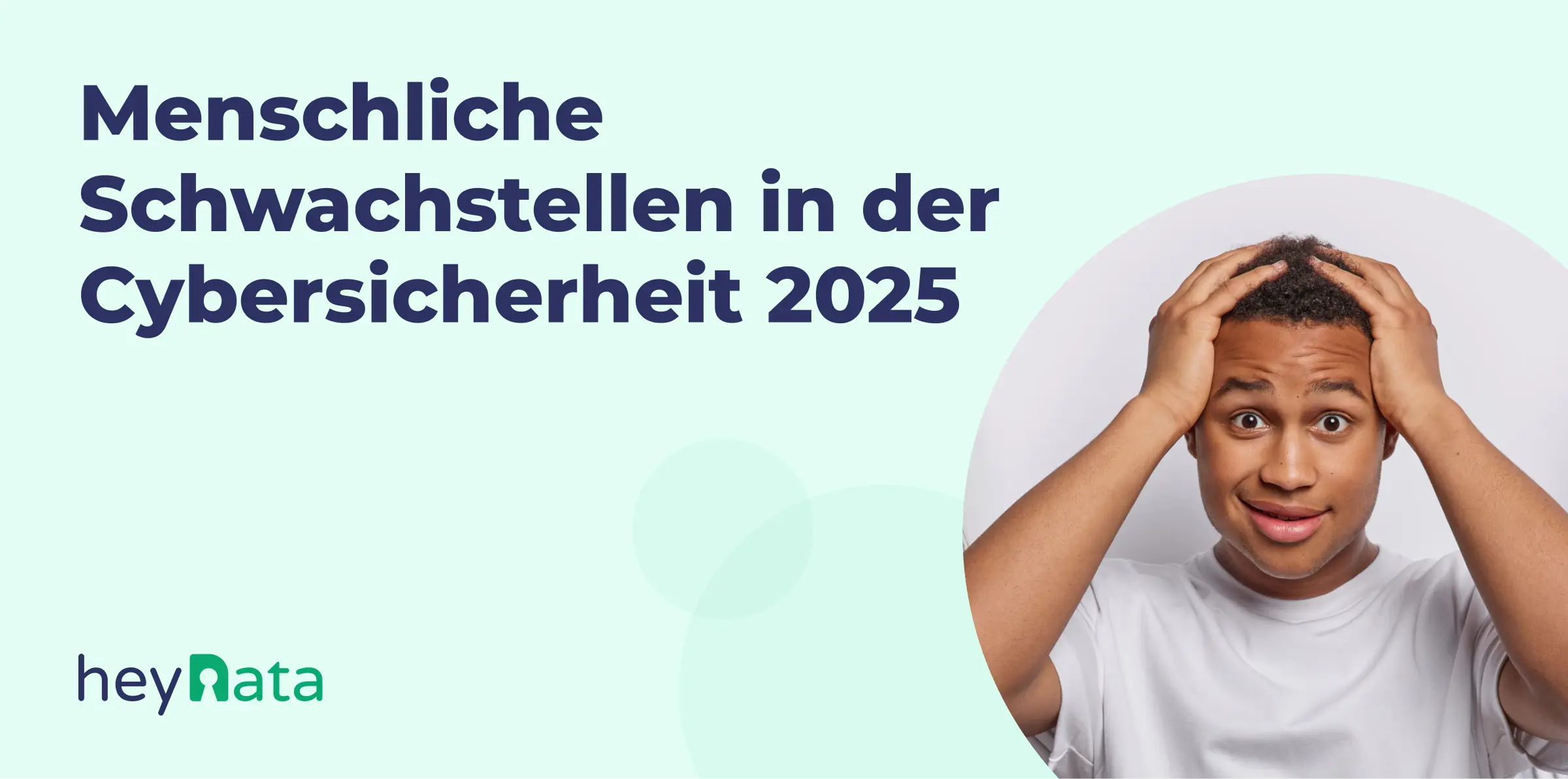 menschliche-schwachstellen-cybersicherheit-2025